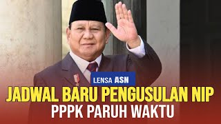 ALHAMDULILLAH..! JADWAL PENGUSULAN NIP PPPK PARUH WAKTU