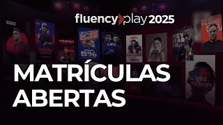 Fluency Play 2025 | Tudo que você precisa para se tornar fluente em inglês