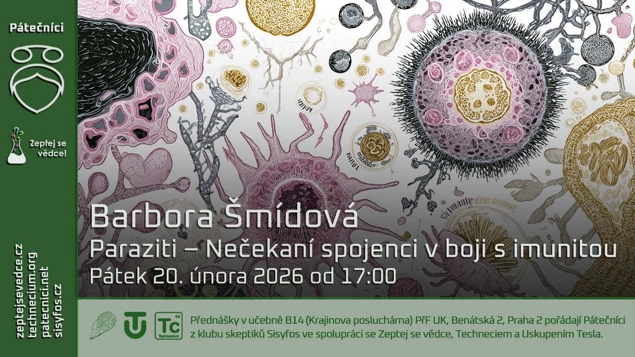 20. února 2026: Barbora Šmídová - Paraziti: Nečekaní spojenci v boji s imunitou