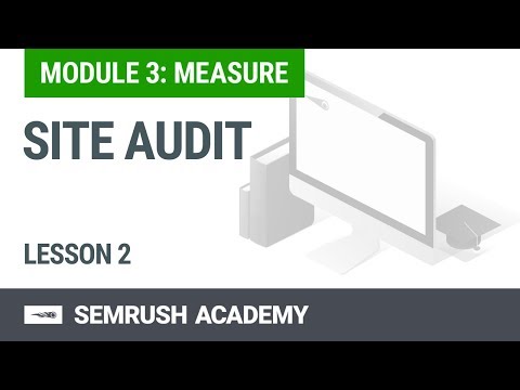 Module 3 Lesson 2 - Site Audit