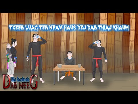 dab neeg 1879 txeeb luag teb npav haus dej dab thiaj khaum บาปกรรมแย่งที่คนอื่น