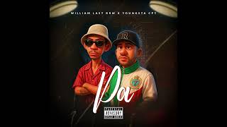 William Last KRM ft. YoungstaCPT - pA (Official Audio)
