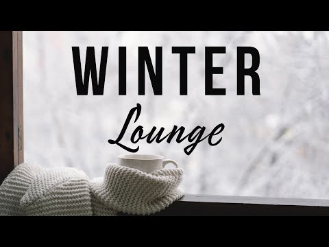 Winter Lounge | Smooth Jazz for Cozy Days