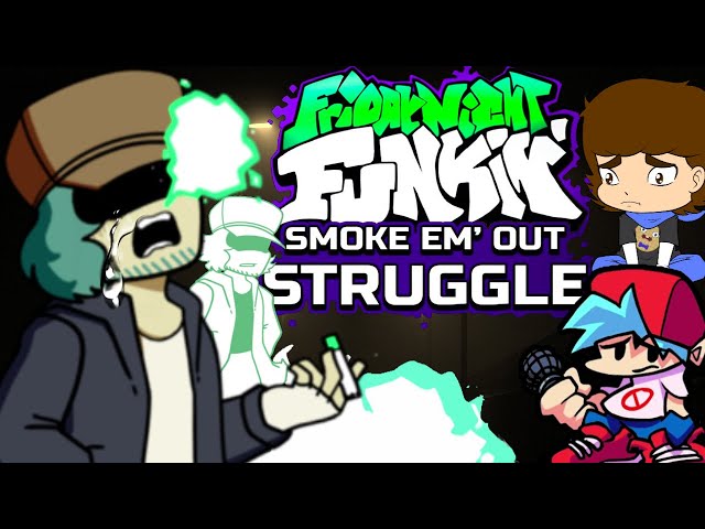 The SADDEST Friday Night Funkin MOD - Smoke 'Em Out Struggle