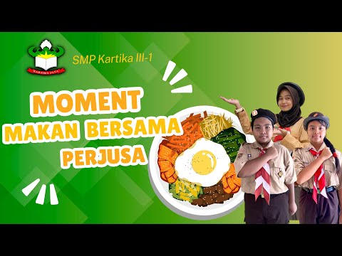 Moments Makan Bersama PERJUSA