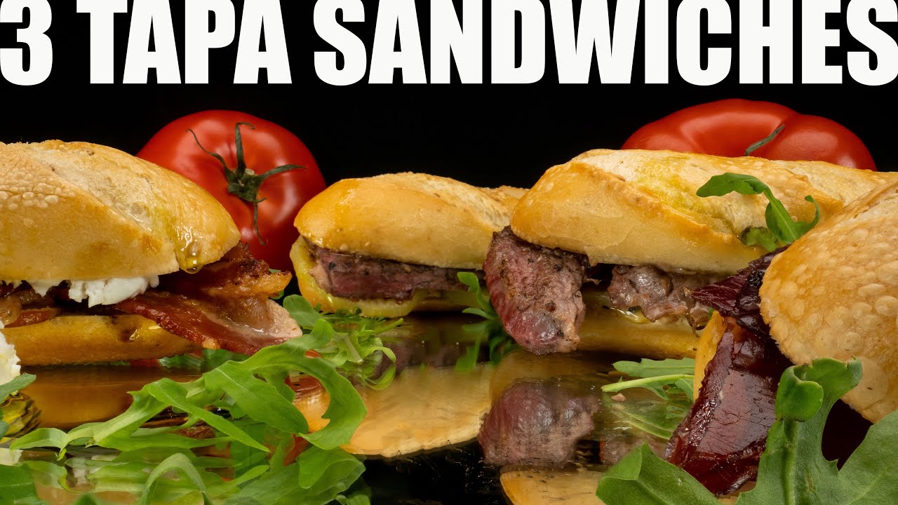 3 Fantastic Spanish Tapa Sandwiches Recipes
