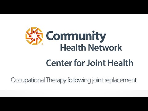 Occupational Therapy Following Joint Replacement