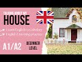 Exploring My House