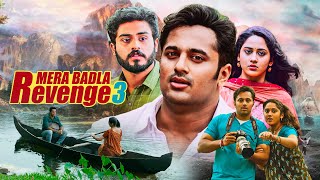 Latest South Action Thriller - MERA BADLA REVENGE 3 | Full Movie | Unni Mukundan, Miya George