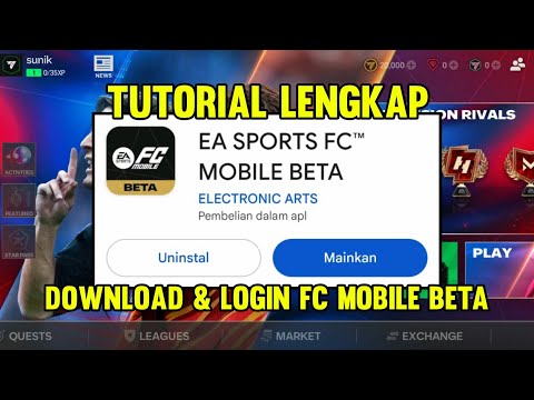 DOWNLOAD EA SPORTS FC MOBILE BETA TERBARU !! EA SPORTS FC 25 MOBILE VERSI BETA