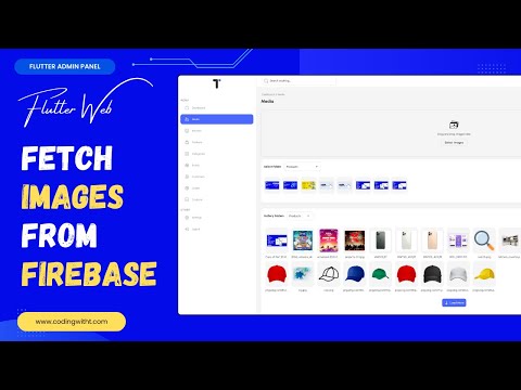 Fetch and Display Images from Firebase in Flutter | Flutter Firebase Admin Panel