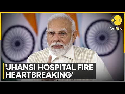 India | Jhansi: 10 Newborns Dead In Hospital Fire | Latest News | WION