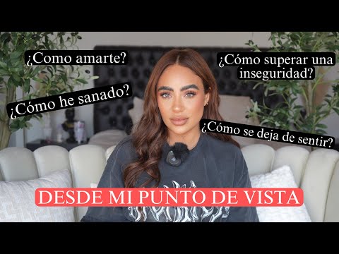 SANAR HERIDAS | DESDE MI PUNTO DE VISTA - Samii Herrera