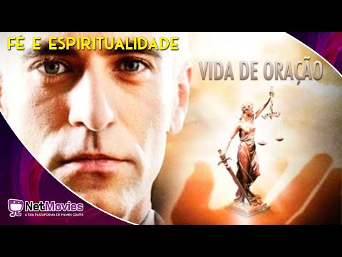 Vida de Oração (2008) - Filme Completo Dublado GRÁTIS - Filme de Fé e Espiritualidade | NetMovies