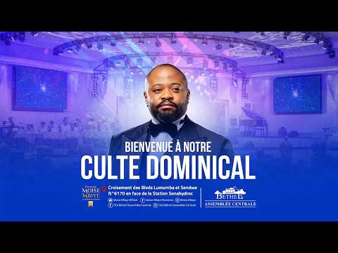 BIENVENUE À NOTRE PREMIER CULTE DOMINICAL / DIM 26.07.2026 / AVEC LE PASTEUR  ALPHONSE KACIAYI