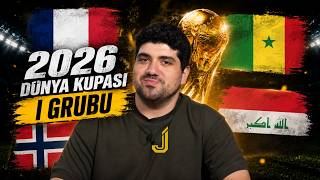 2026 Dünya Kupası I Grubu Analizi | Fransa, Senegal, Norveç, Irak