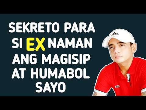 Sekreto Para Si Ex Naman Ang Magisip At Humabol Sayo