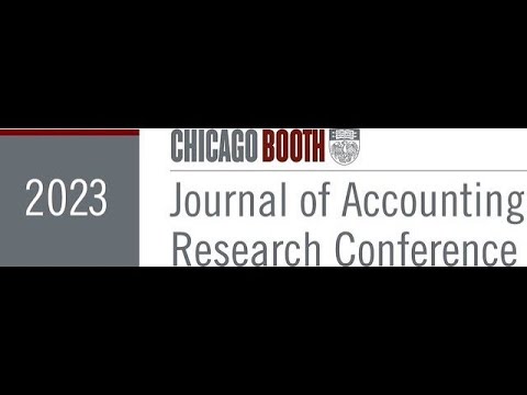 2023 Journal of Accounting Research Conference: Day 1