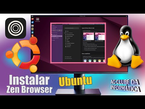 Como Instalar o Zen Browser no Ubuntu Linux