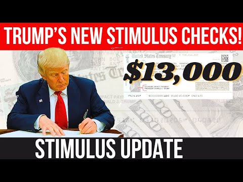 $13,300 STIMULUS FOR SOME IN TRUMP'S NEW BILL! $5,000 STIMULUS UPDATE | STIMULUS CHECK UPDATE