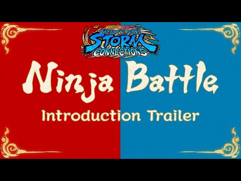 NARUTO x BORUTO Ultimate Ninja Storm Connections — Ninja Battle Introduction