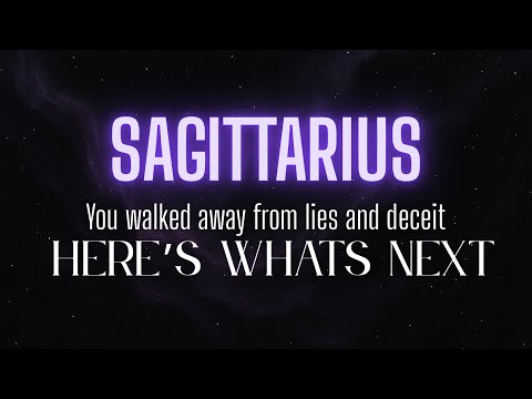 SAGITTARIUS ♐️ You walked away from lies and deceit now life will never be the same ~ tarot reading