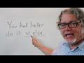 Understanding 'Had Better' Usage