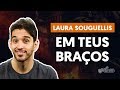 Videoaula Em Teus Braços (aula de violão completa)