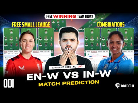 EN W vs IN W Dream11 Team,EN W vs IN W Dream11 Prediction,IND W vs ENG W 2nd ODI Dream11 Prediction