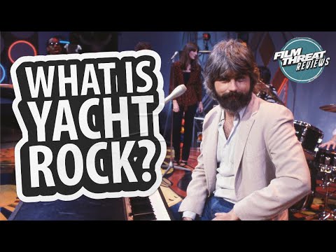 YACHT ROCK: A DOCKUMENTARY | Film Threat Reviews