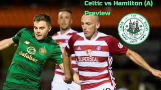 Celtic Vs Hamilton | Broony | Leigh Griffiths Celtic Vs Hamilton | Broony | Leigh Griffiths