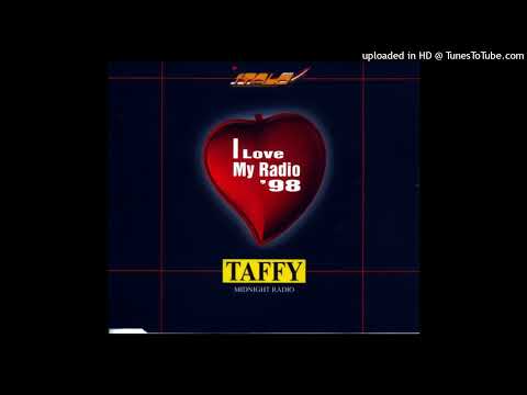 Taffy - I Love My Radio '98 (New Bell Mix)