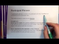 Understanding Participles and Participial Phrases