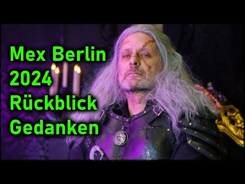 Die beste Messe des Jahres? - Mex Berlin 2024 Rückblick