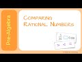 Comparing and Contrasting Rational Numbers