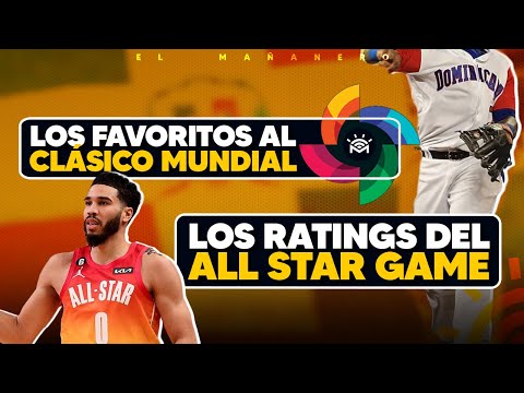 Los Favoritos al Clásico Mundial - Ratings del All Star Game - Las Deportivas