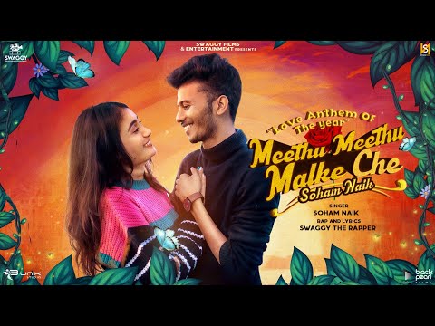 Meethu Meethu Malke Che | Swaggy The Rapper | Soham Naik | New Gujarati Love Song