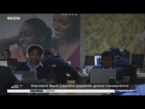 Standard Bank Lesotho expands global transactions