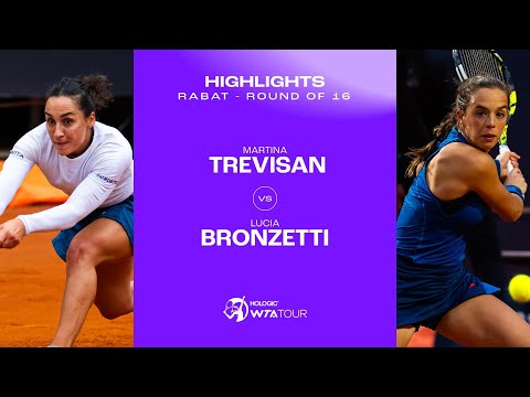 Martina Trevisan vs. Lucia Bronzetti | 2024 Rabat Round of 16 | WTA Match Highlights