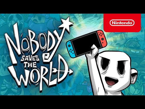 Nobody Saves the World - Announcement Trailer - Nintendo Switch