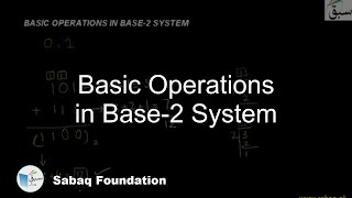 Basic Operations in Base-2 System