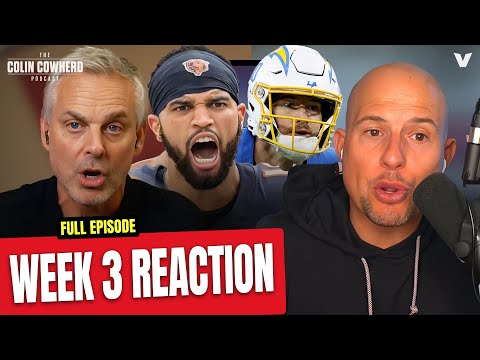 Reaction to Cowboys-Bears, Rams-Eagles, Broncos-Chargers, Cardinals-49ers | Colin Cowherd NFL Week 3