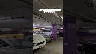 Bangalore parking 📈
