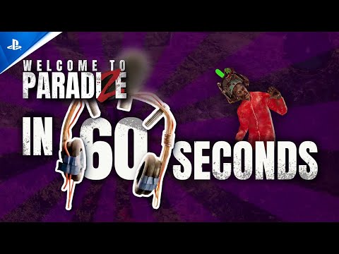 Welcome to ParadiZe In 60 (well 80) Seconds | PS5 Games