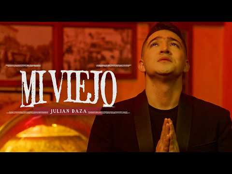 MI VIEJO | JULIAN DAZA ( MUSICA POPULAR )