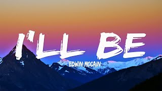 Edwin McCain - I'll Be (Lyrics)