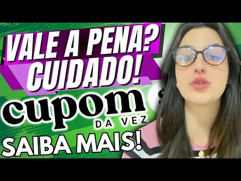 CUPOM DA VEZ FUNCIONA? (❌É GOLPE?❌) CUPOM DA VEZ PAGA MESMO? CUPOM DA VEZ VALE A PENA? CUPOM DA VEZ