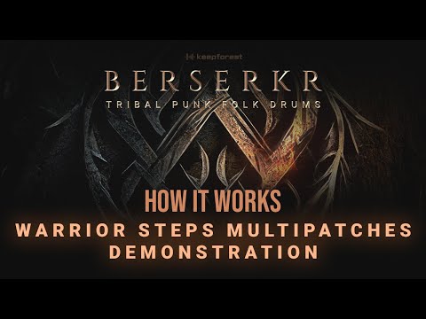 Berserkr: Tribal Punk Folk Drums  - Warrior Steps - Multipatches Demonstration