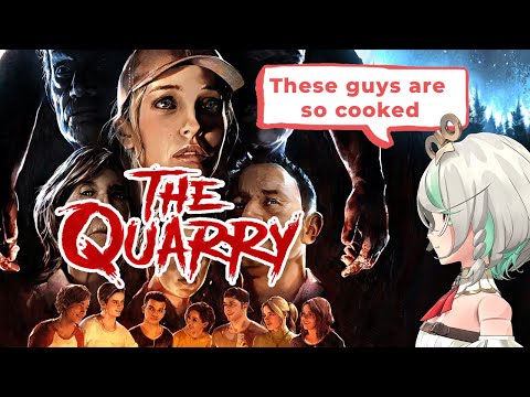 【THE QUARRY】but only making the worst decisions