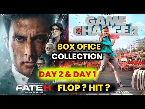 Fateh Day 2 And Game Changer Day 2 Box Office Collection | #Day3 ? #hit Or #flop ?